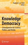 Roeland J. in 't Veld - Knowledge Democracy