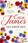 Erica James - Het grote huis