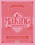 Anya van de Wetering ; Anne Fleur Sanders - Making memories