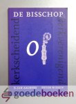 Aalders en Peter Nissen, B. Jan - De bisschop, kerkscheidend of kerkverenigend? --- Bijdragen over het bisschopsambt in de oecumene