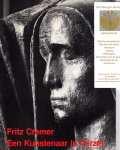 Christa Cremer, e.a. - Fritz Cremer: een kunstenaar in verzet, bronsen, tekeningen, grafik