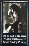 Zomeren, Koos van - Saluut aan Holland