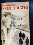 Saint Pierre, Michel de - Le nouveaux Aristocrated