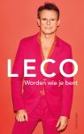 Leco Van Zadelhoff - Leco, Worden wie je bent