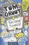 Janneke Blankevoort, Liz Pichon - Goeie smoes / Tom Groot / 2