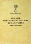 Koninklijke Marine - Leidraad betreffende eerste hulp bij ongevallen (leidraad EHBO)