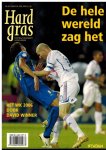 Winner, David - Hard Gras 49 -De hele wereld zag het - Het WK 2006