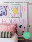 Katherine Ormerod - Your Not Forever Home