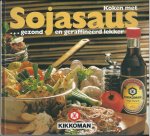 Dujardin, Margriet ( vertaling ) - Koken met Sojasaus  ....gezond en geraffineerd lekker