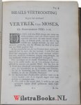 Curtenius, Petrus - Moses Testament en Lied met het Aanhangzel Verklaard en Betoogd, in XXIV Verhandelingen over Deuteron. XXXI en XXXII: 1-47.