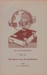 Kamphuis, Ds. J. - Het horen van de boodschap [Woord en Wereld, nr. 22]