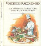 Kornblüt  Mw  en R.C.M. Bottemanne   met I. Feenstra, - Voeding en Gezondheid  .. Een praktisch leerboek voor Horeca en Grootkeuken.