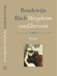 Boudewijn Buch - Het Geheim Van Eberwein