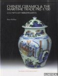 McElney, Brian - Chinese Ceramics and the Maritime Trade Pre-1700