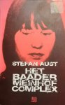 AUST Stefan - Het Baader-Meinhof Complex [Rote Armee Fraktion] (ingekorte vertaling van Baader-Meinhof Komplex - 1986)