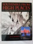 Bensen, Joe - Souvenirs from high places, a visual record of mountaineering