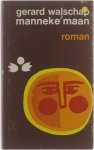 Gerard Walschap - Manneke Maan