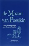 Alexandr Poesjkin 81649 - De Mozart van Poesjkin twee kleine tragediën van Alexandr Poesjkin