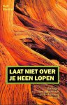 Rolf Merkle - Laat Niet Over Je Heen Lopen