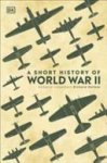  - A Short History of World War II