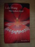Wang, L. - Het tedere kind