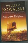 Kowalski, William - The Good Neighbour