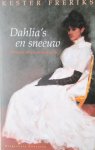 Freriks, K. - Dahlia's en sneeuw. Roman over ouderdom