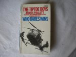 The tiptoe Boys (filmed as Who dares wins) - Follett, James The tiptoe Boys (filmed as Who dares wins) - Follett, James