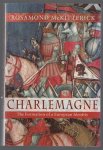 McKitterick, Rosamond - Charlemagne, the formation of a European identity