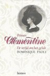PAOLI Dominique - Prinses Clémentine (1872-1955). De strijd om het geluk
