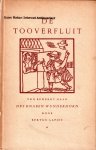 Aafjes, Bertus - De tooverfluit, vrij bewerkt naar des Knaben Wunderhorn