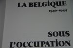 Jo Gerard - La Belgique sous l'occupation-1940-1945