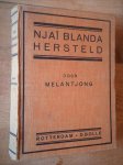 Melantjong [ = pseudoniem van H.A.N. Catenius] - Njai Blanda hersteld. Oorspronkelijke roman.