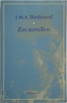 J.M.A. Biesheuvel - Zes novellen bevat : Avonturen van joachim Muller. Een dag uit het leven van David Windvaantje . De trui . Kreet uit de kelderwoning . Mijn vrouw . Reis door mijn kamer