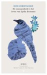 Rune Christiansen - De eenzaamheid in het leven van Lydia Erneman