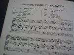 Franck; César - Prelude - Fugue - Variation; voor orgel Franck; César - Prelude - Fugue - Variation; voor orgel