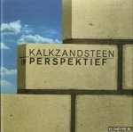 Beeke, Anthon - e.a. - Kalkzandsteen in perspectief
