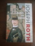 Roth, Joseph - Rechts en links