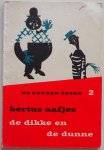 Aafjes, Bertus; Illustrator : Post, Mance - De gouden keten 2, De dikke en de dunne