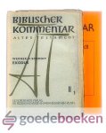 Schmidt, Werner H. - Exodus, Teilband 1, nr. II1 en II2 --- Biblischer Kommentar Altes Testament, Band II/1, Exodus 1,1 - 6,30 Schmidt, Werner H. - Exodus, Teilband 1, nr. II1 en II2 --- Biblischer Kommentar Altes Testament, Band II/1, Exodus 1,1 - 6,30