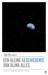Bill Bryson - Een kleine geschiedenis van bijna alles