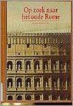 R.J. Demaree, R.J. Demaree - Op zoek naar het oude rome