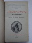 Senne, Emile le. - Madame de Païva; ; étude de psychologie et d'histoire/ L'Assassinat d'Antoine Baduel aux Champs-Élysées (13-14 Septembre 1792)/ Les projets de couronnement de l'Arc de Triomphe de l'étoile (avec la reproduction des projets de Barre, Blouet, F...