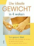 Walraute Aign, Erich (Prof.) Menden - Uw Ideale Gewicht In 4 Weken