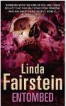 Linda Fairstein, Linda A. Fairstein - Entombed