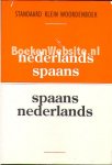 Ridder, Mateo de - Standaard klein woordenboek Spaans Nederlands