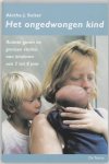 Aletha j. Solter - Het ongedwongen kind Aletha j. Solter - Het ongedwongen kind