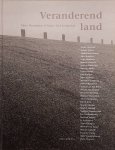 HARTMANN, EDDO & MARIE-JOSé JONGERIUS. - Veranderend land.