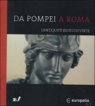 Evers, Cécile et Gubel, Eric - DA POMPEI A ROMA. L'Antiquité redécouverte