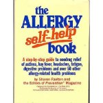 Faelten, Sharon - The allergy self-help book. A step-by-step guide to nondrug relief of asthma, hay fever, headaches, fatigue, digestive problems, and over 50 other allergy-related health problems